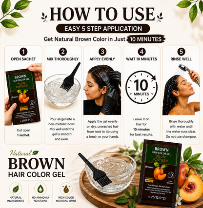 Fruit Vinegar Brown Hair Color Gel | No Ammonia | 100% Grey Coverage | No Stain | Long-Lasting Natural Brown | 10 Sachets x 25 ml (250 ml)